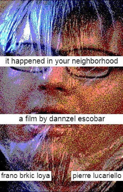 It Happened In Your Neighborhood 2019 official movie poster