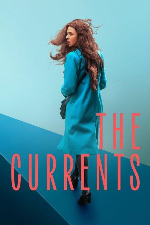 The Currents 2025 official movie poster