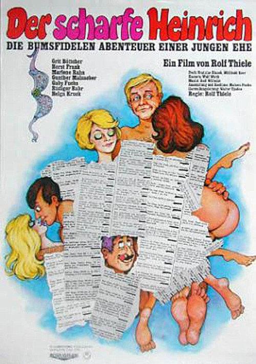 Der scharfe Heinrich - Die bumsfidelen Abenteuer einer jungen Ehe 1971 official movie poster