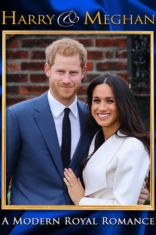 Harry & Meghan: A Modern Royal Romance 2018 official movie poster