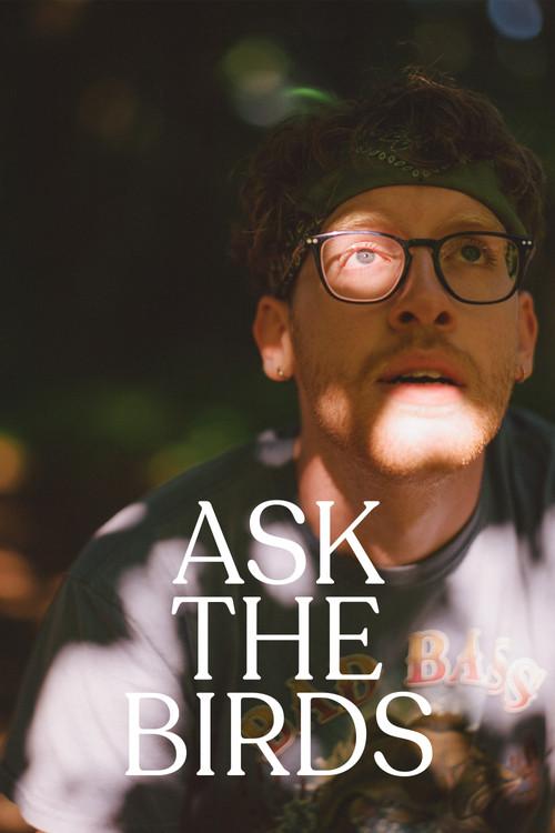 Ask The Birds 2024 official movie poster
