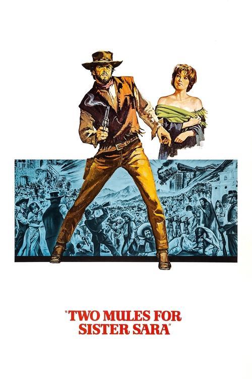Two Mules for Sister Sara 1970 official movie poster