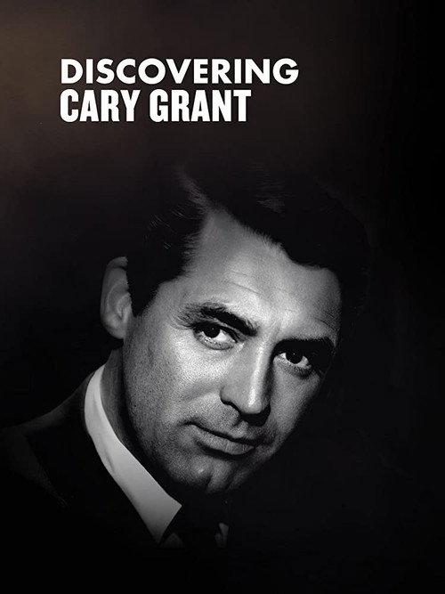 Discovering Cary Grant 2015 official movie poster