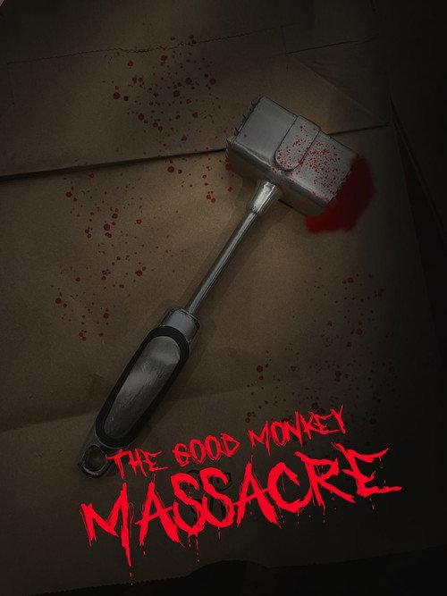 The Good Monkey Massacre 2025 official movie poster