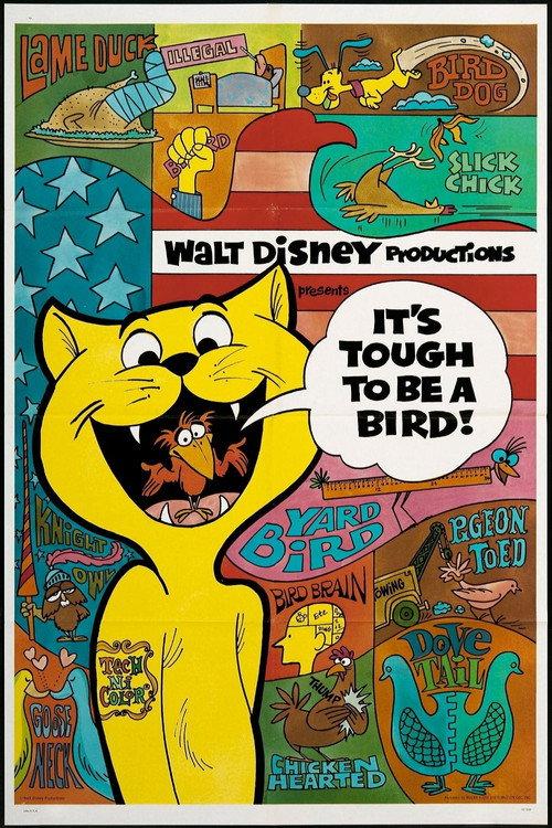It's Tough to Be a Bird 1969 official movie poster