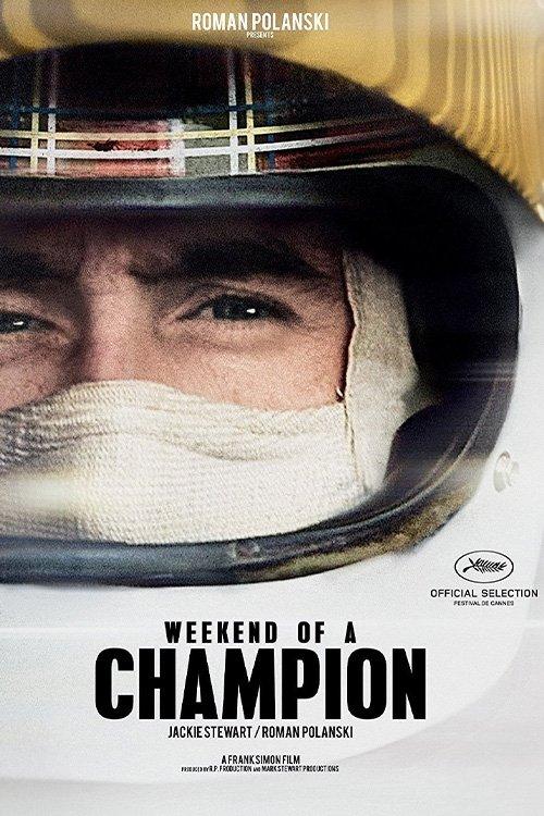 Weekend of a Champion 2013 official movie poster