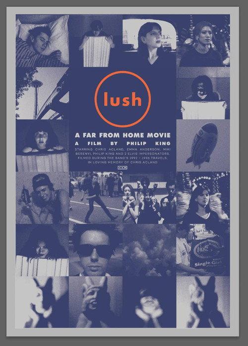 Lush: A Far from Home Movie 2024 official movie poster