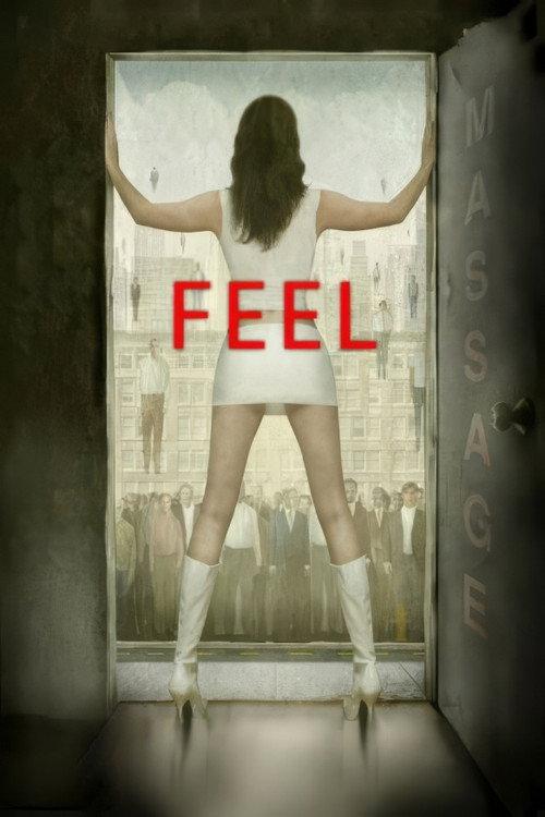 Feel 2006 official movie poster