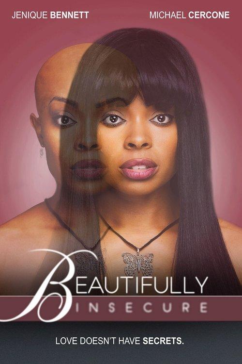 Beautifully Insecure 2017 official movie poster