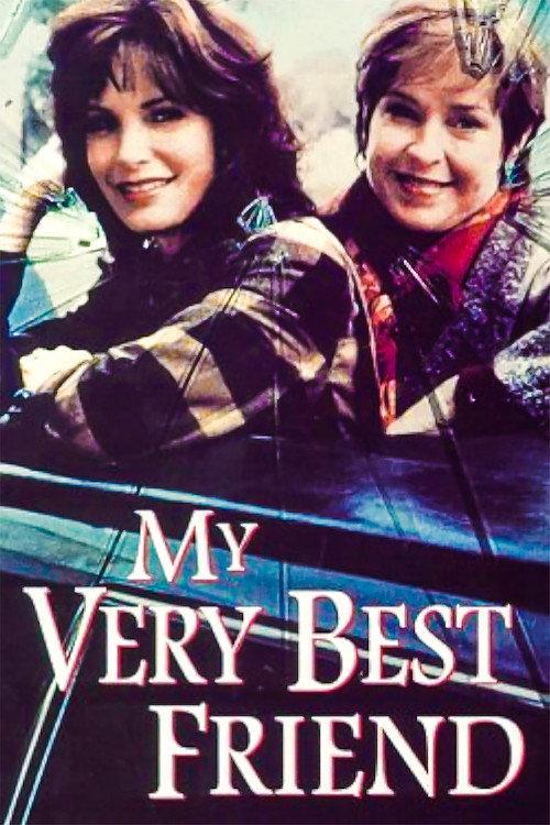 My Very Best Friend 1996 official movie poster