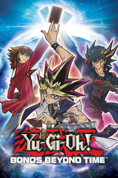 Yu-Gi-Oh! Bonds Beyond Time 2010 official movie poster