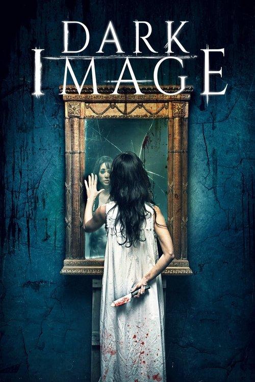 Dark Image 2017 official movie poster
