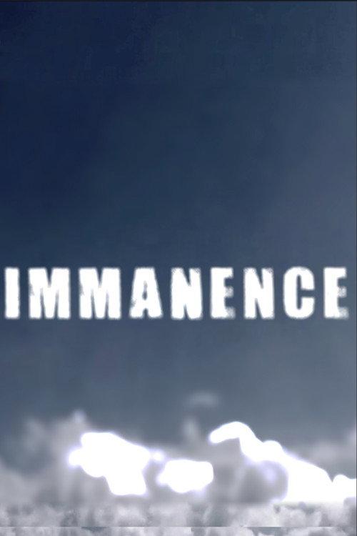 Immanence 2011 official movie poster