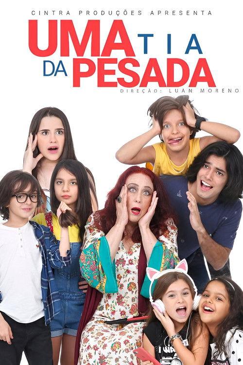Uma Tia da Pesada 2019 official movie poster