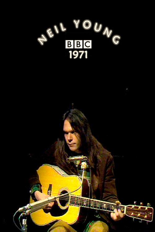 Neil Young In Concert at the BBC 1971 official movie poster