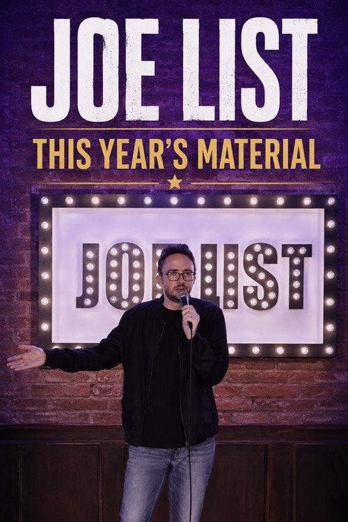 Joe List: This Year's Material 2022 official movie poster