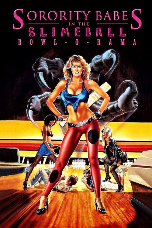 Sorority Babes in the Slimeball Bowl-O-Rama 1988 official movie poster
