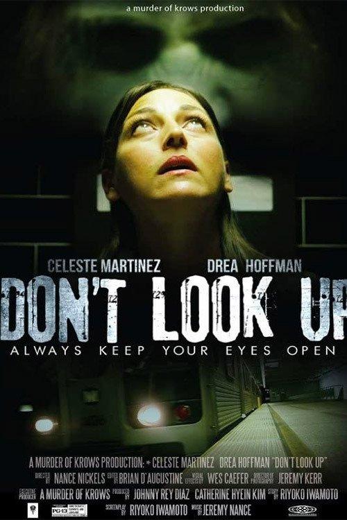 Don't Look Up 2015 official movie poster