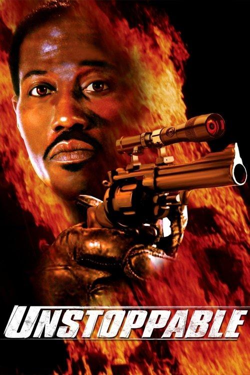 Unstoppable 2004 official movie poster