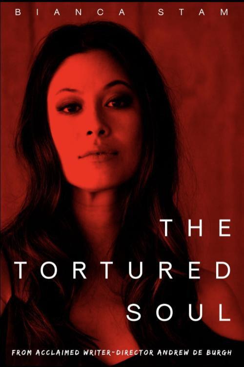The Tortured Soul 2022 official movie poster