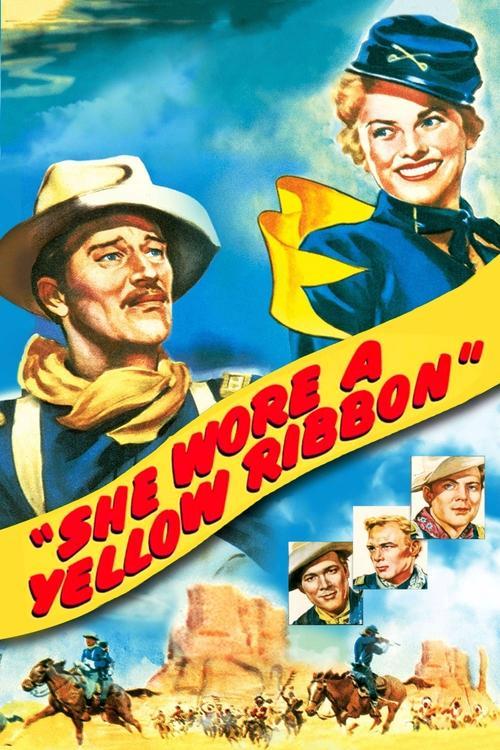 She Wore a Yellow Ribbon 1949 official movie poster