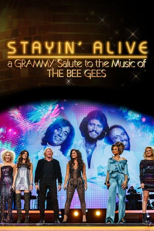Stayin' Alive: A Grammy Salute to the Music of the Bee Gees 2017 official movie poster