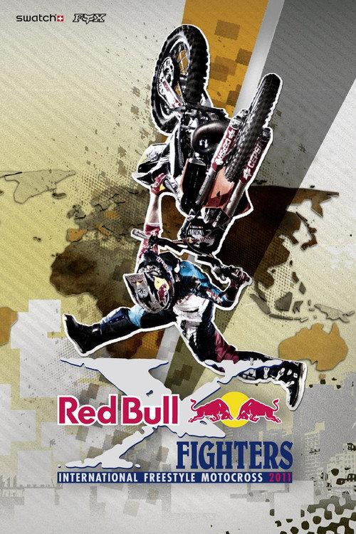 Red Bull X-Fighters 2011 2011 official movie poster
