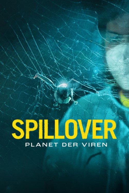 Spillover – Planet of Viruses 2025 official movie poster