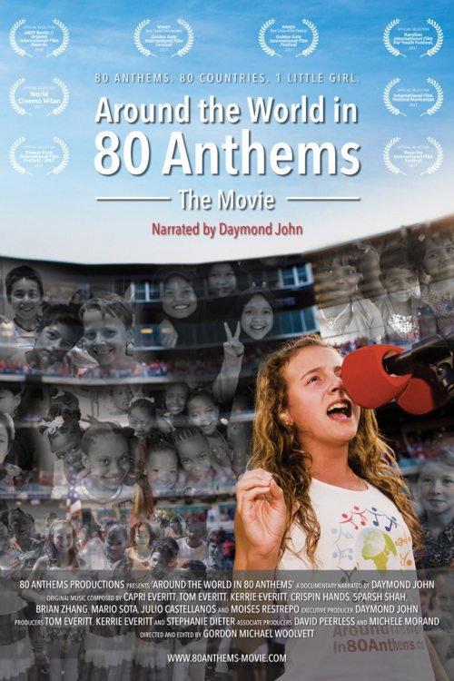 Around the World in 80 Anthems 2017 official movie poster