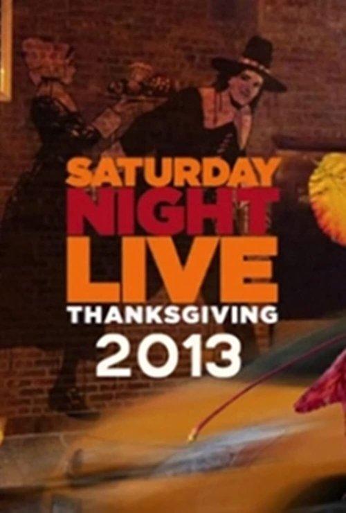 Saturday Night Live: Thanksgiving 2013 official movie poster
