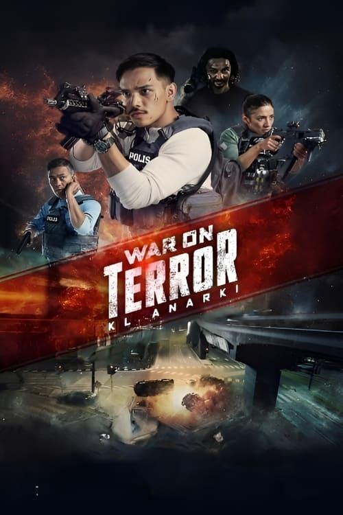 War on Terror: KL Anarchy 2023 official movie poster