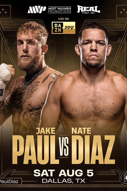 Jake Paul vs. Nate Diaz 2023 official movie poster