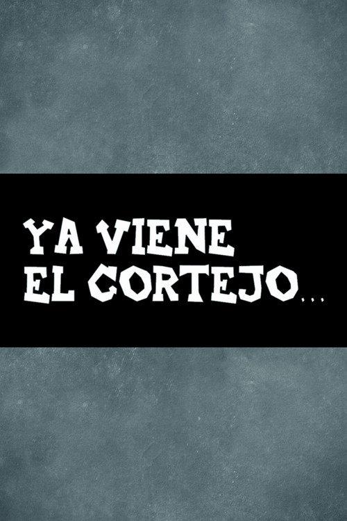 Ya viene el cortejo… 1939 official movie poster