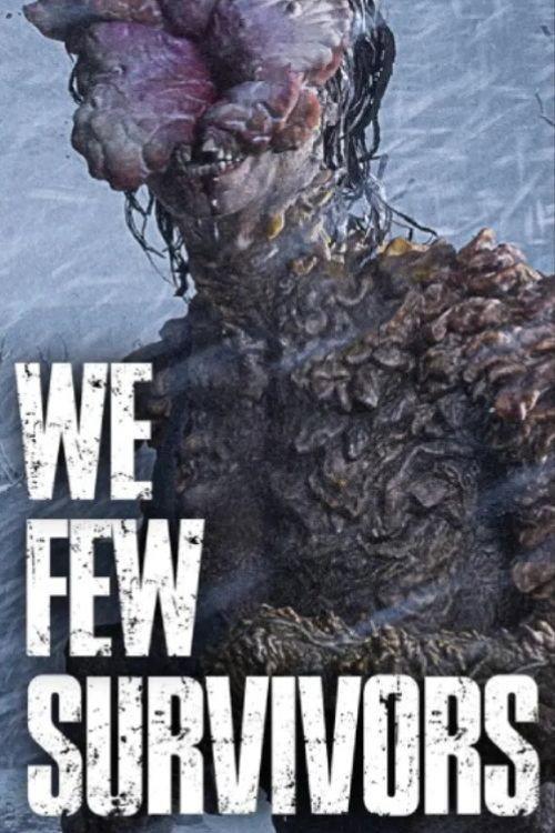 We Few Survivors 2025 official movie poster
