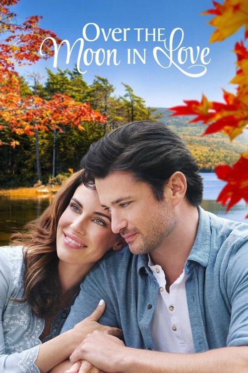Over the Moon in Love 2019 official movie poster