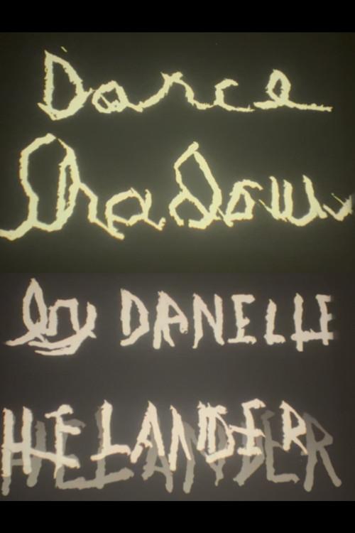 Dance Shadows by Danelle Helander 1986 official movie poster