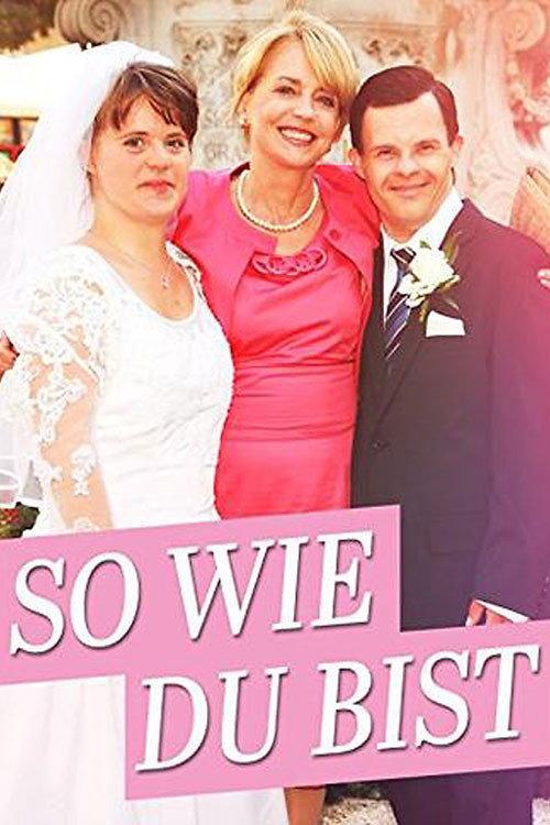 So wie du bist 2012 official movie poster