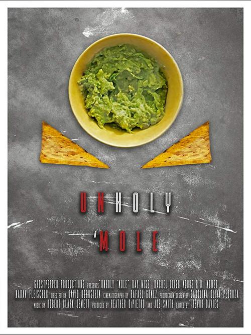 Unholy 'Mole 2019 official movie poster