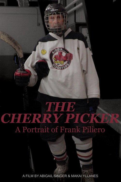 The Cherry Picker: A Portrait of Frank Piliero 2025 official movie poster