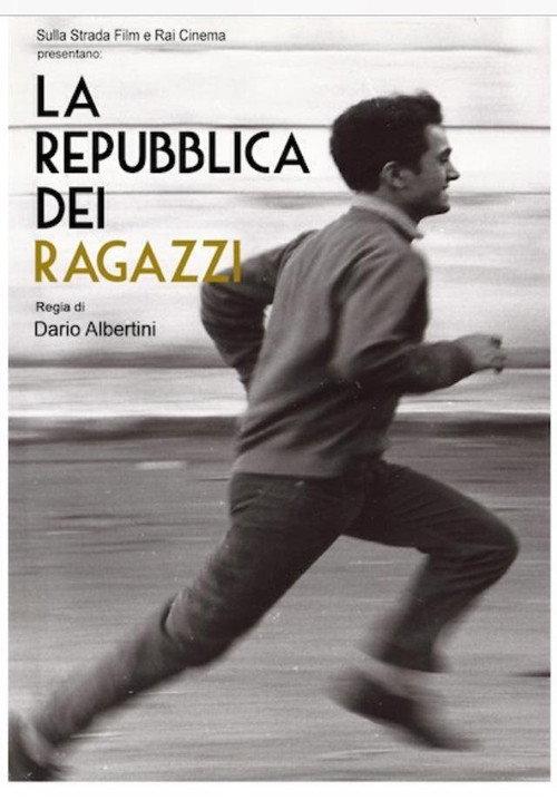 La repubblica dei ragazzi 2014 official movie poster
