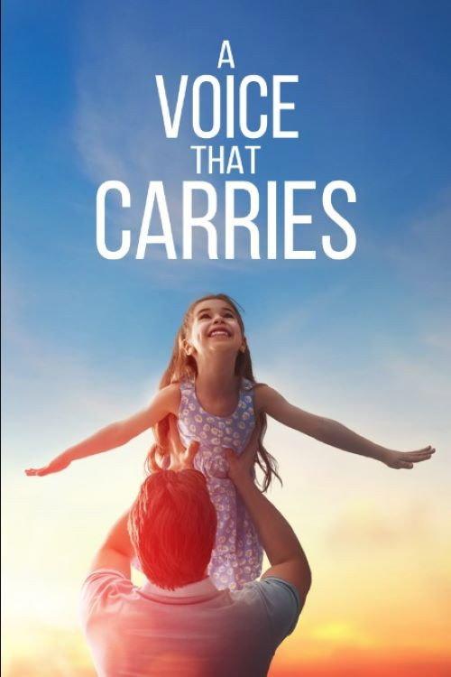 A Voice That Carries 2021 official movie poster