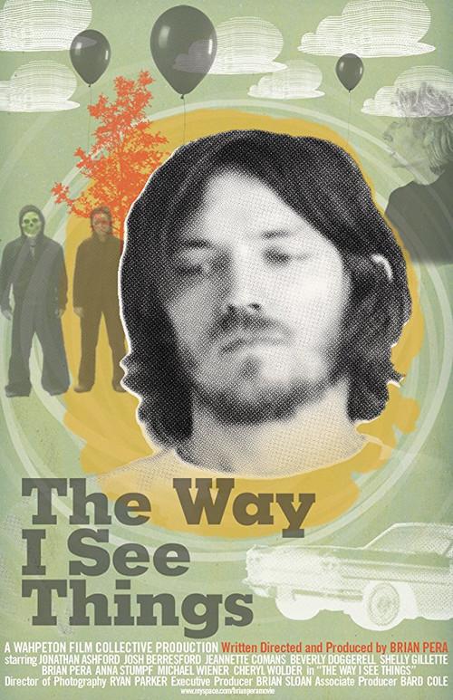 The Way I See Things 2008 official movie poster