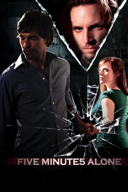 Five Minutes Alone 2010 official movie poster