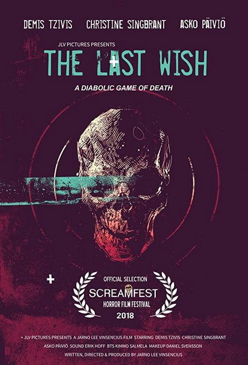 The Last Wish 2018 official movie poster