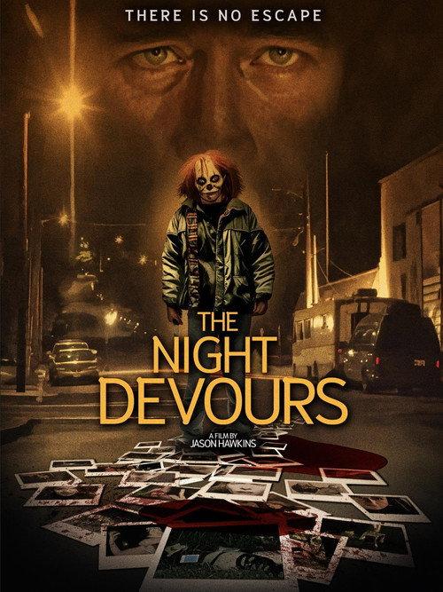 The Night Devours 2024 official movie poster