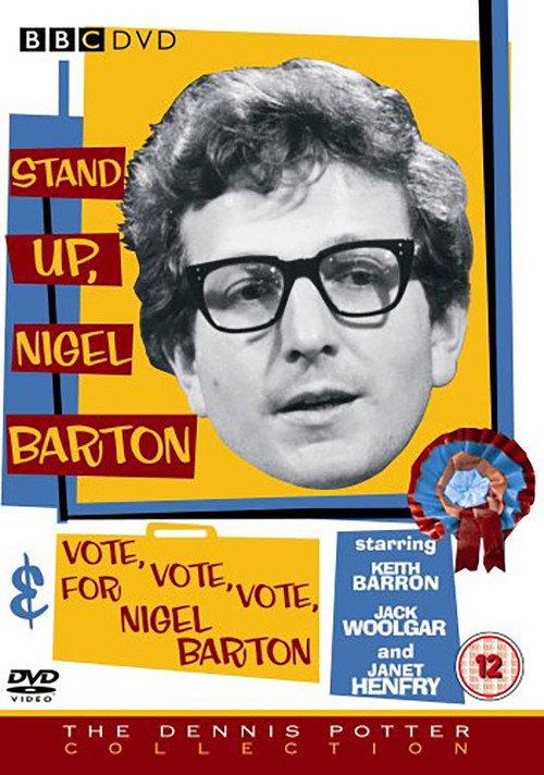 VOTE, VOTE, VOTE for Nigel Barton 1965 official movie poster