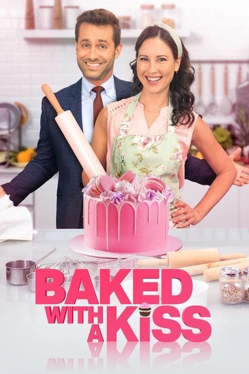 Baked with a Kiss 2022 official movie poster