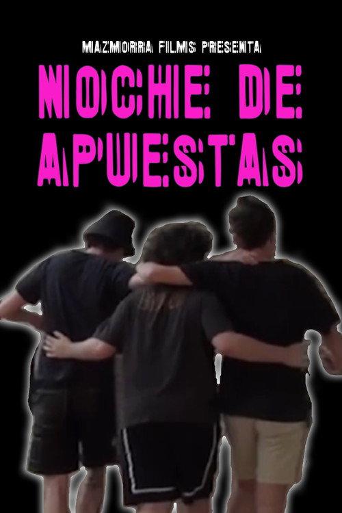 Noche de Apuestas 2022 official movie poster