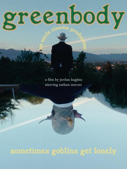 Greenbody official movie poster