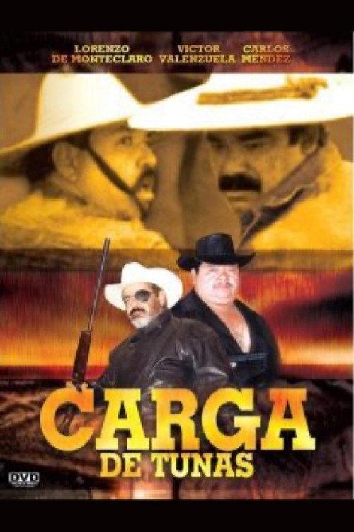 Carga De Tunas 2003 official movie poster